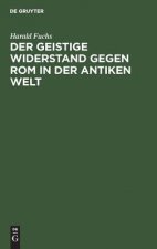 geistige Widerstand gegen Rom in der antiken Welt