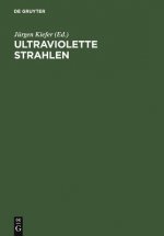 Ultraviolette Strahlen