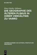 Geographie Des AElteren Plinius in Ihrem Verhaltnis Zu Varro