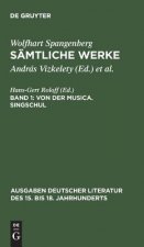 Samtliche Werke, Band 1, Von der Musica. Singschul