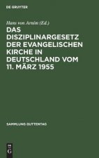 Disziplinargesetz der Evangelischen Kirche in Deutschland vom 11. Marz 1955