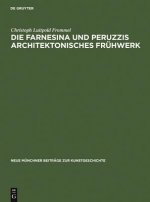 Farnesina und Peruzzis architektonisches Fruhwerk