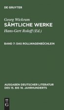 Samtliche Werke, Band 7, Das Rollwagenbuchlein
