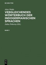 Vergleichendes Woerterbuch Der Indogermanischen Sprachen