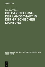 Darstellung Der Landschaft in Der Griechischen Dichtung