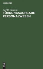 Fuhrungsaufgabe Personalwesen