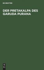 Pretakalpa des Garuda Purana