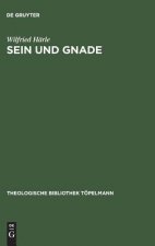 Sein und Gnade