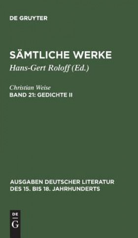 Samtliche Werke, Band 21, Gedichte II