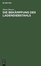 Bekampfung des Ladendiebstahls