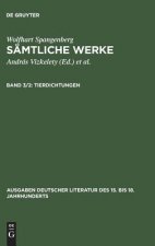 Samtliche Werke, Band 3/2, Tierdichtungen