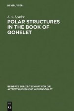 Polar Structures in the Book of Qohelet
