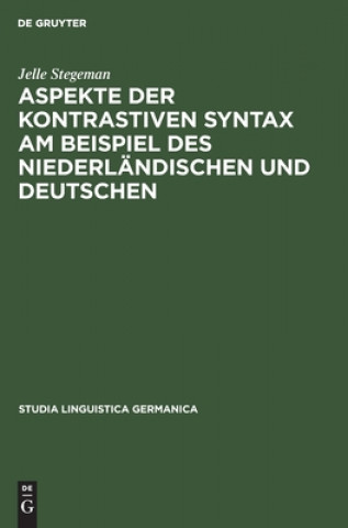 Aspekte Der Kontrastiven Syntax Am Beispiel Des Niederlandischen Und Deutschen