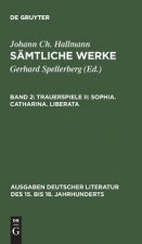 Samtliche Werke, Band 2, Trauerspiele II