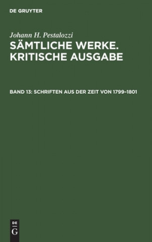 Schriften Aus Der Zeit Von 1799-1801