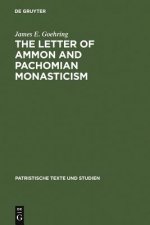Letter of Ammon and Pachomian Monasticism