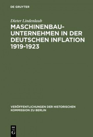 Maschinenbauunternehmen in der Deutschen Inflation 1919-1923