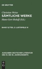 Samtliche Werke, Teil 2, Lustspiele III