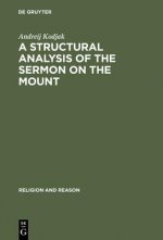 Structural Analysis of the Sermon on the Mount