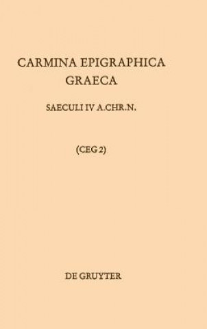 Carmina Epigraphica Graeca Saeculi IV a. Chr. n. (CEG 2)