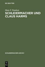 Schleiermacher Und Claus Harms