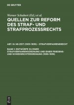 Entwurfe Zu Einer Strafverfahrensordnung Und Einer Friedens- Und Schiedsrichterordnung (1936-1939)