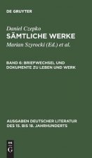 Briefwechsel Und Dokumente Zu Leben Und Werk