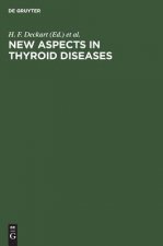 New Aspects in Thyroid Diseases