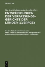 Entscheidungen der Verfassungsgerichte der Lander (LVerfGE), Band 2, Berlin, Brandenburg, Mecklenburg-Vorpommern, Sachsen-Anhalt, Thuringen