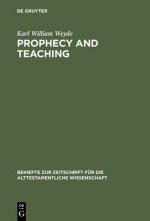Prophecy and Teaching