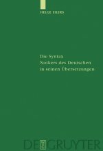 Syntax Notkers des Deutschen in seinen UEbersetzungen