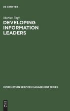 Developing Information Leaders