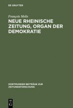 Neue Rheinische Zeitung, Organ Der Demokratie