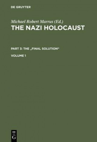 Nazi Holocaust. Part 3: The 