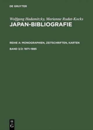 Japan-Bibliografie, Band 3/2, Japan-Bibliografie (1971-1985)