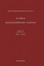 Lexikon deutsch-judischer Autoren, Band 18, Phil - Samu