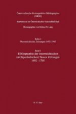 OEsterreichische Retrospektive Bibliographie, Band 1, Bibliographie der oesterreichischen (nichtperiodischen) Neuen Zeitungen 1492-1705