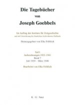 Tagebucher von Joseph Goebbels, Band 7, Juli 1939 - Marz 1940