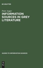 Information Sources in Grey Literature