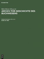 Archiv fur Geschichte des Buchwesens, Band 24, Archiv fur Geschichte des Buchwesens (1983)