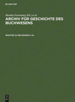 Register Zum Archiv Fur Geschichte Des Buchwesens