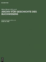 Archiv fur Geschichte des Buchwesens, Band 45, Archiv fur Geschichte des Buchwesens (1996)