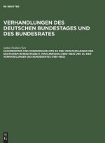Sachregister Und Konkordanzliste Zu Den Verhandlungen Des Deutschen Bundestages 9. Wahlperiode (1980-1983) Und Zu Den Verhandlungen Des Bundesrates (1