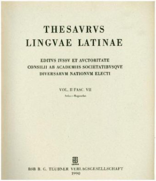 Thesaurus linguae Latinae. an - Byzeres / Avisa - Bagaudae