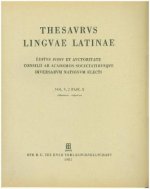 Thesaurus linguae Latinae. . e - ezoani / exhorresco - expavesco