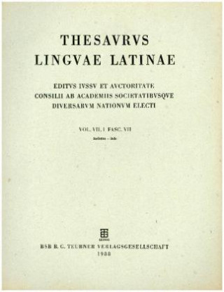 Thesaurus linguae Latinae. . i-intervulsus / inclutus - inde