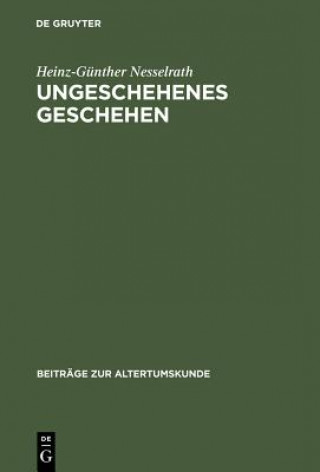 Ungeschehenes Geschehen