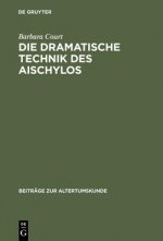 dramatische Technik des Aischylos