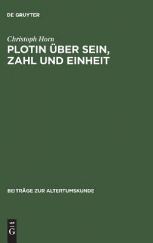 Plotin uber Sein, Zahl und Einheit
