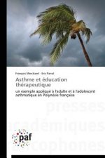 Asthme Et Education Therapeutique